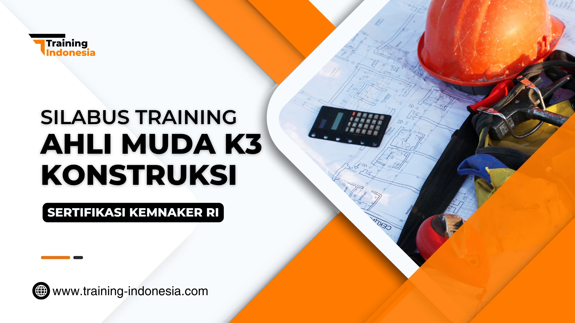 SILABUS Training Ahli Muda K3 Konstruksi kemnaker