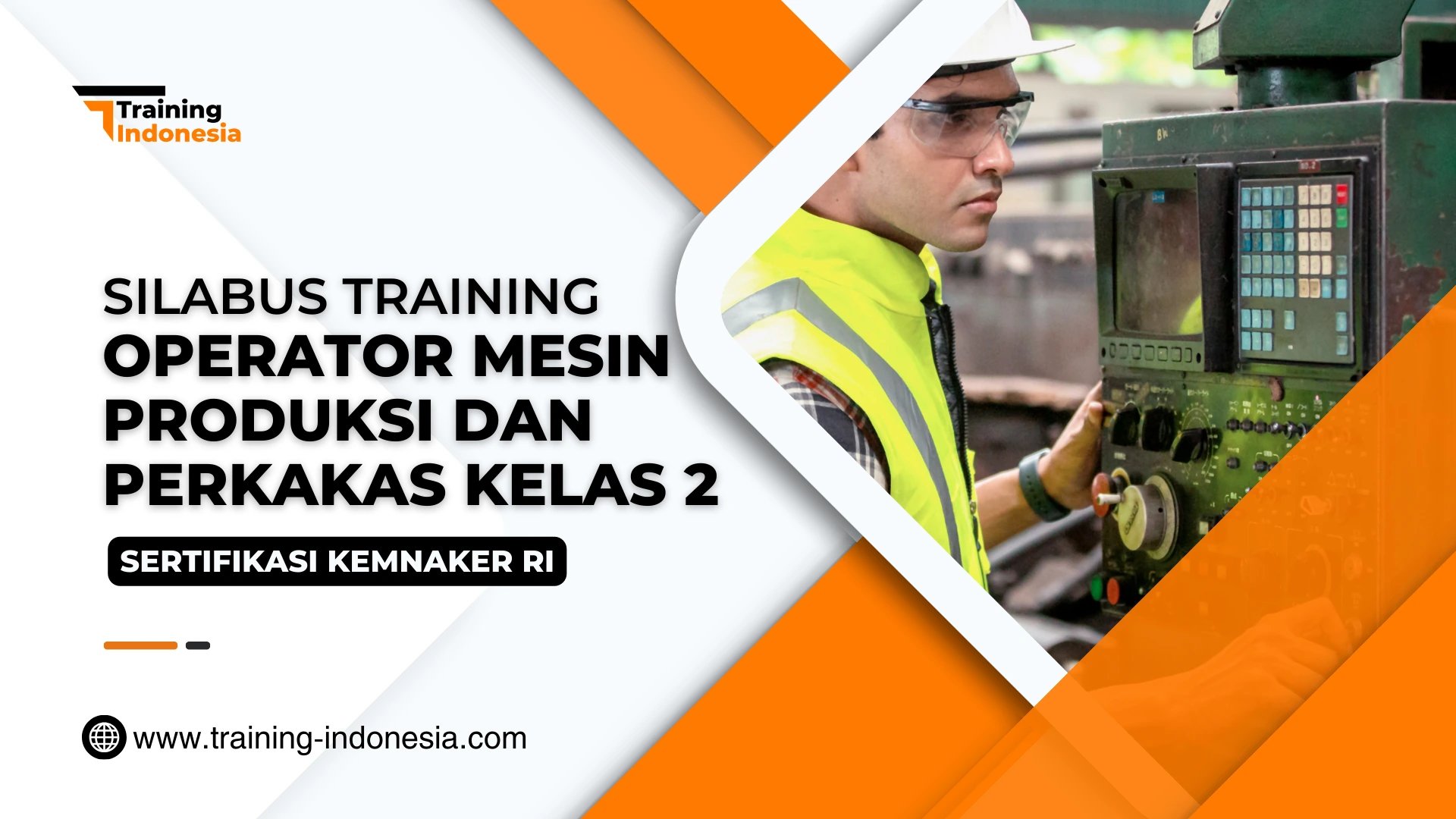 SILABUS Training Operator Mesin Produksi dan Perkakas Kelas 2