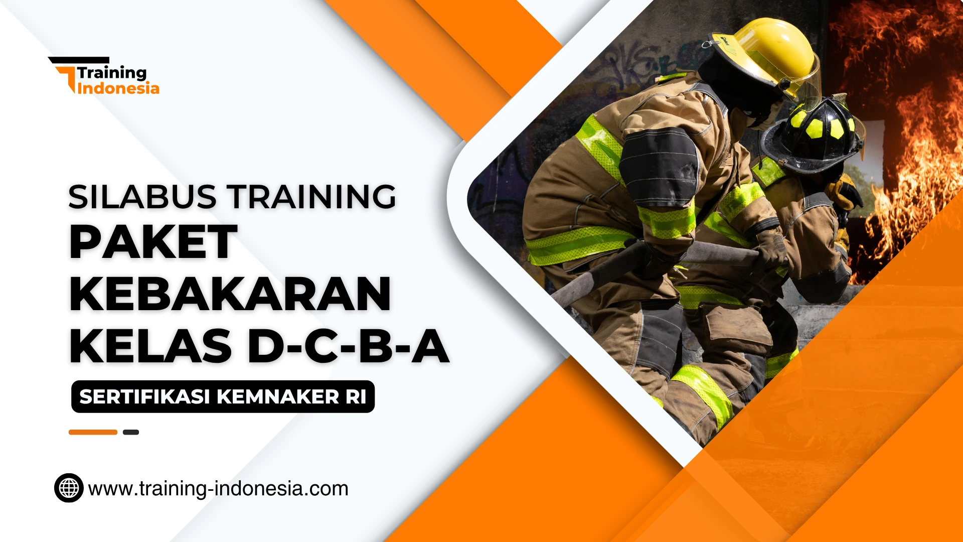 SILABUS Training Paket Kebakaran Kelas DCBA