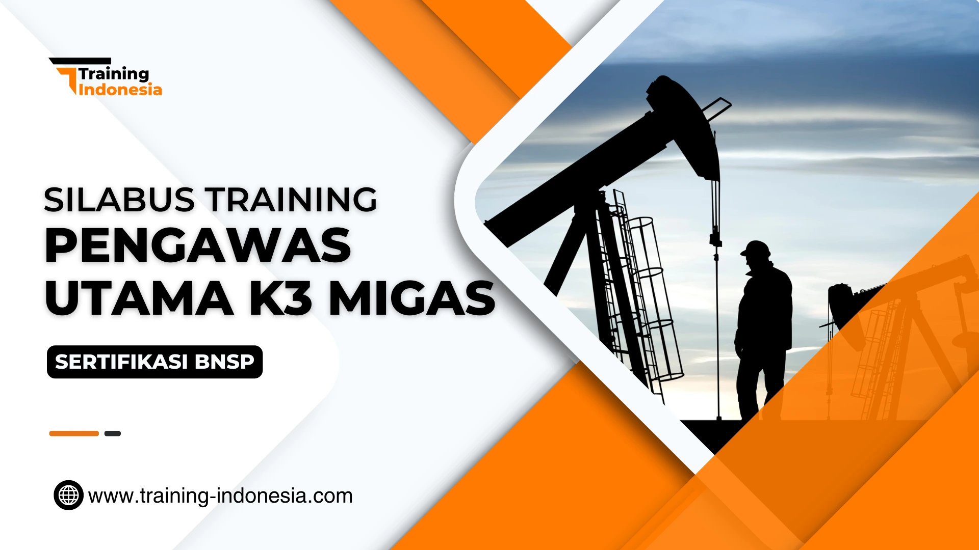 SILABUS Training Pengawas Utama K3 Migas