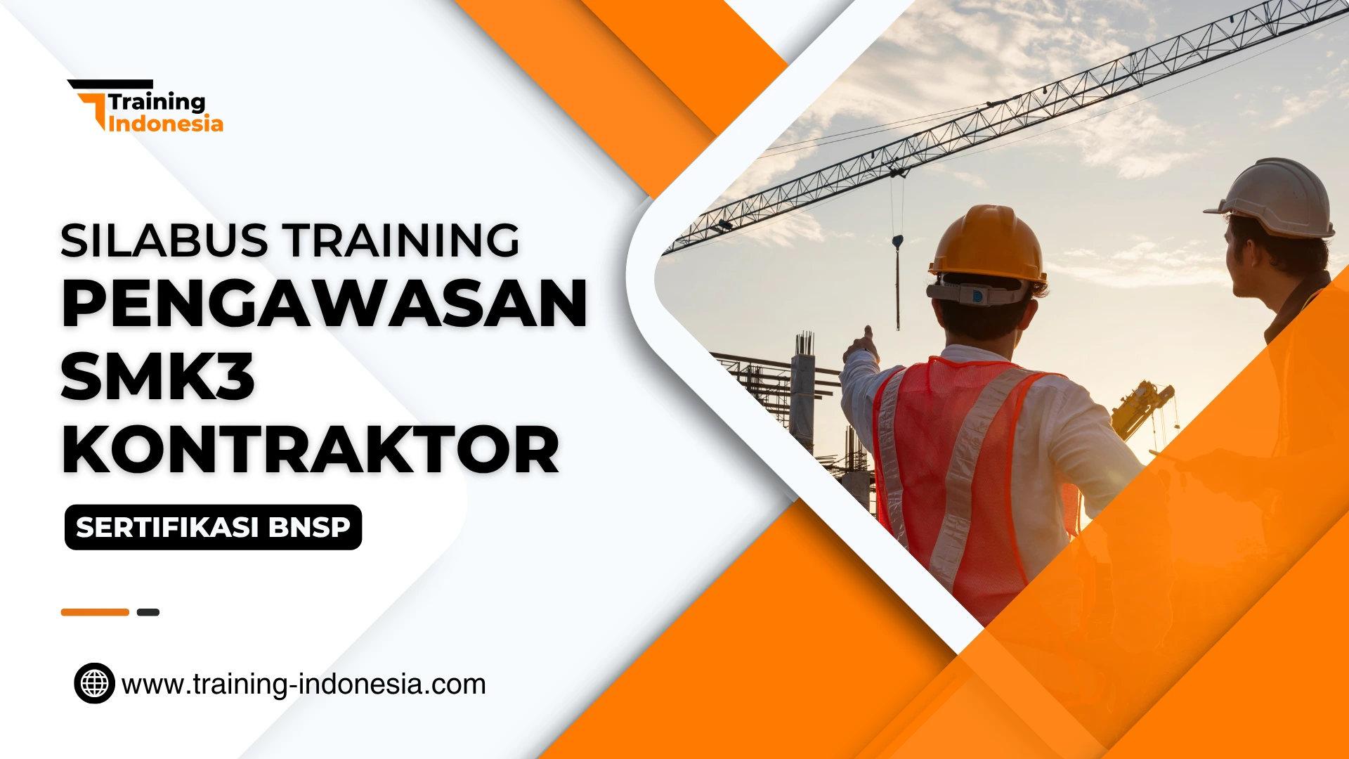 SILABUS Training Pengawasan SMK3 Kontraktor