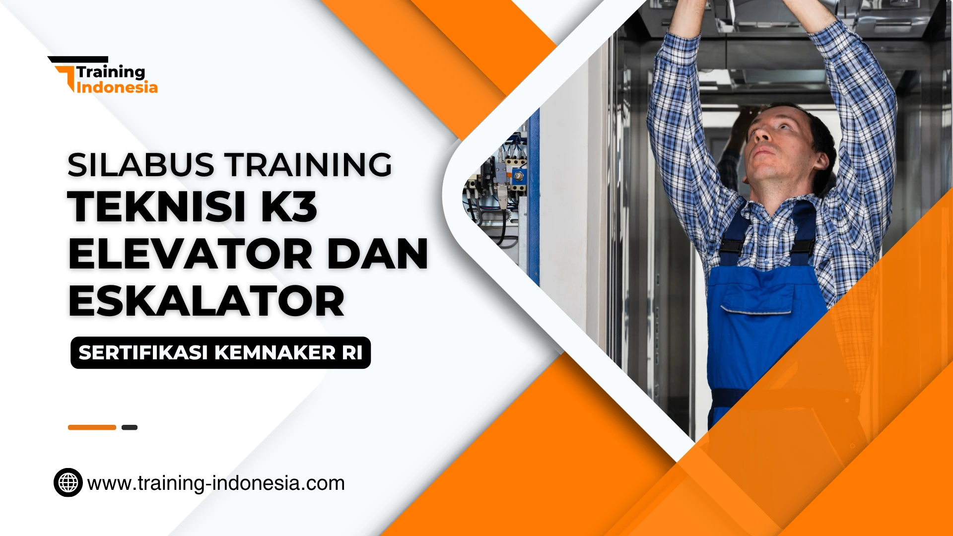 SILABUS Training Teknisi K3 Elevator dan Eskalator