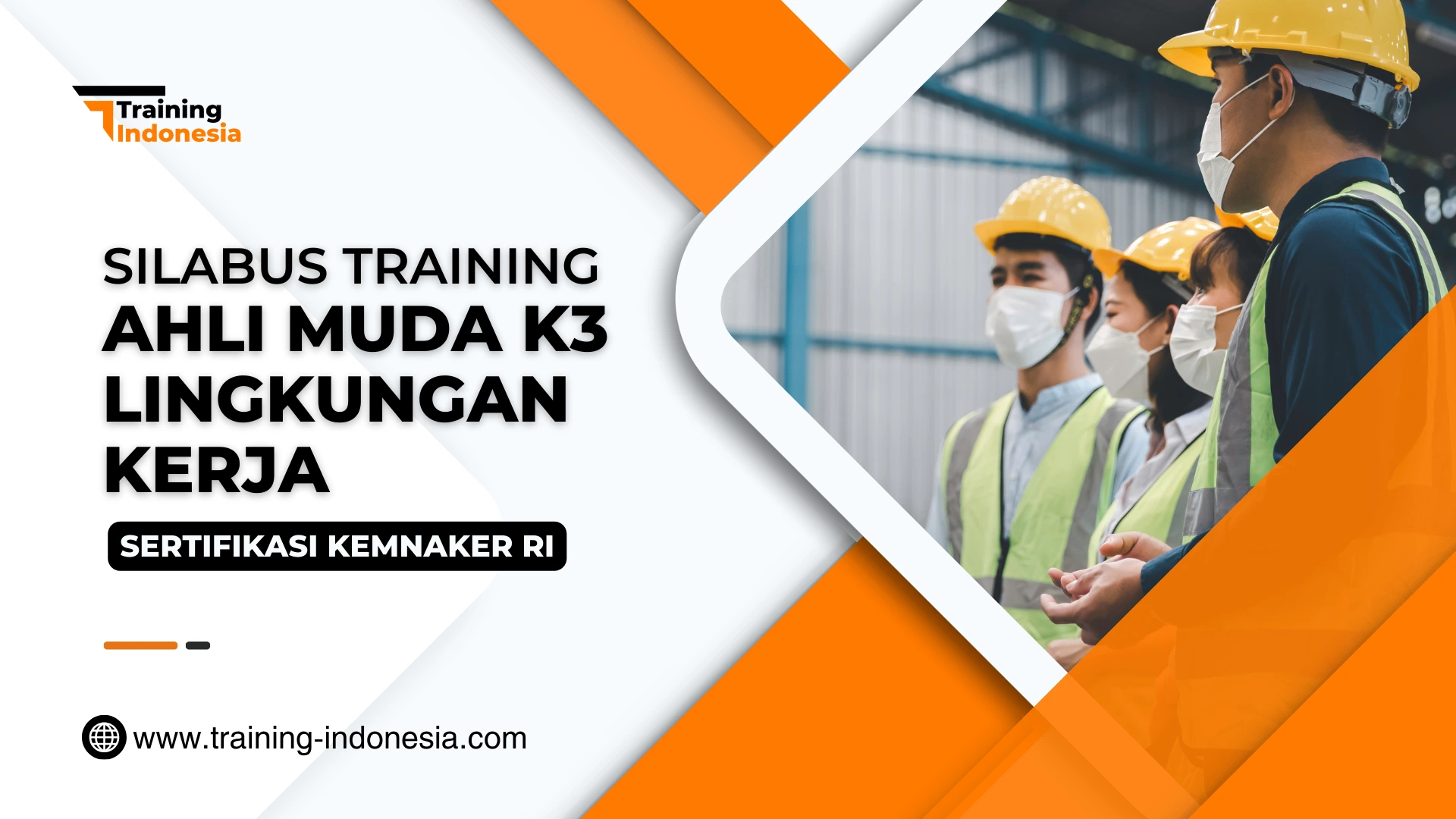 SILABUS Training Ahli Muda K3 Lingkungan Kerja