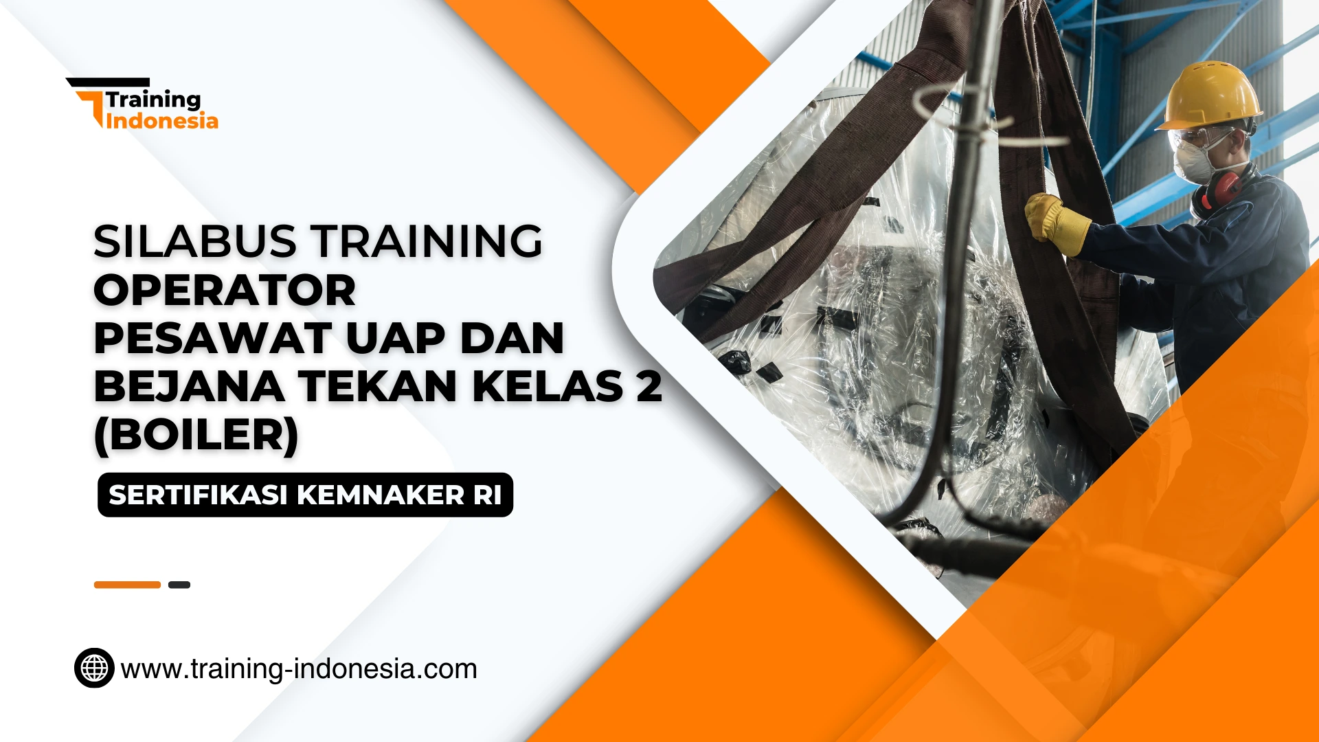 Silabus Training Operator Pesawat Uap dan Bejana Tekan Kelas 2 (Boiler)