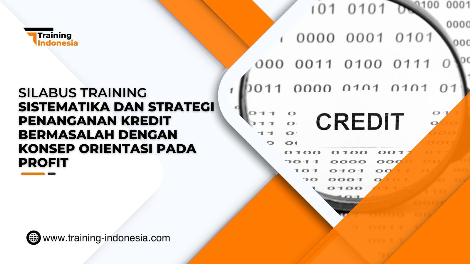 Silabus Sistematika dan Strategi Penanganan Kredit Bermasalah dengan Konsep Orientasi pada Profit