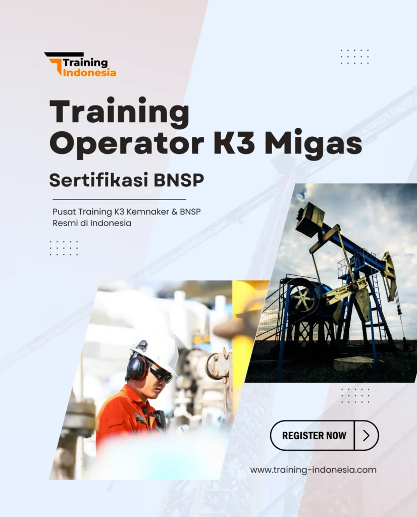 operator k3 migas sertifikasi bnsp training indonesia