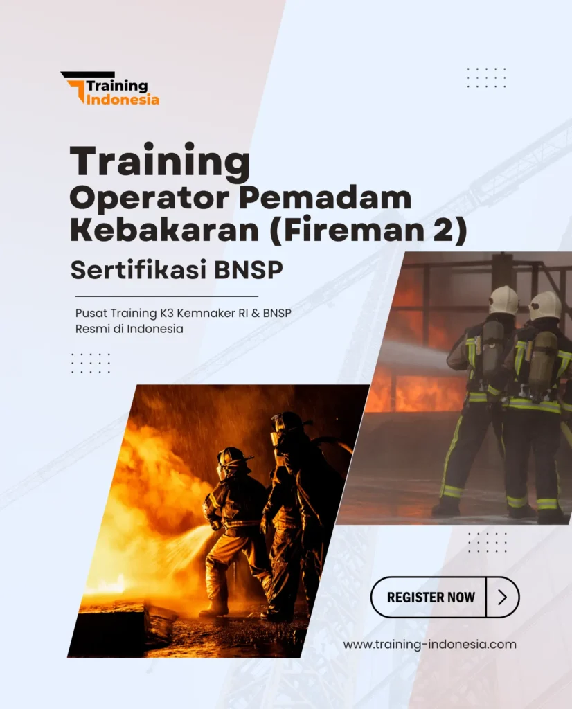 training operator pemadam kebakaran (fireman 2) sertifikasi bnsp - training indonesia
