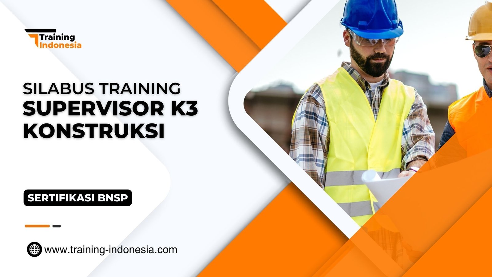 Supervisor K3 Konstruksi