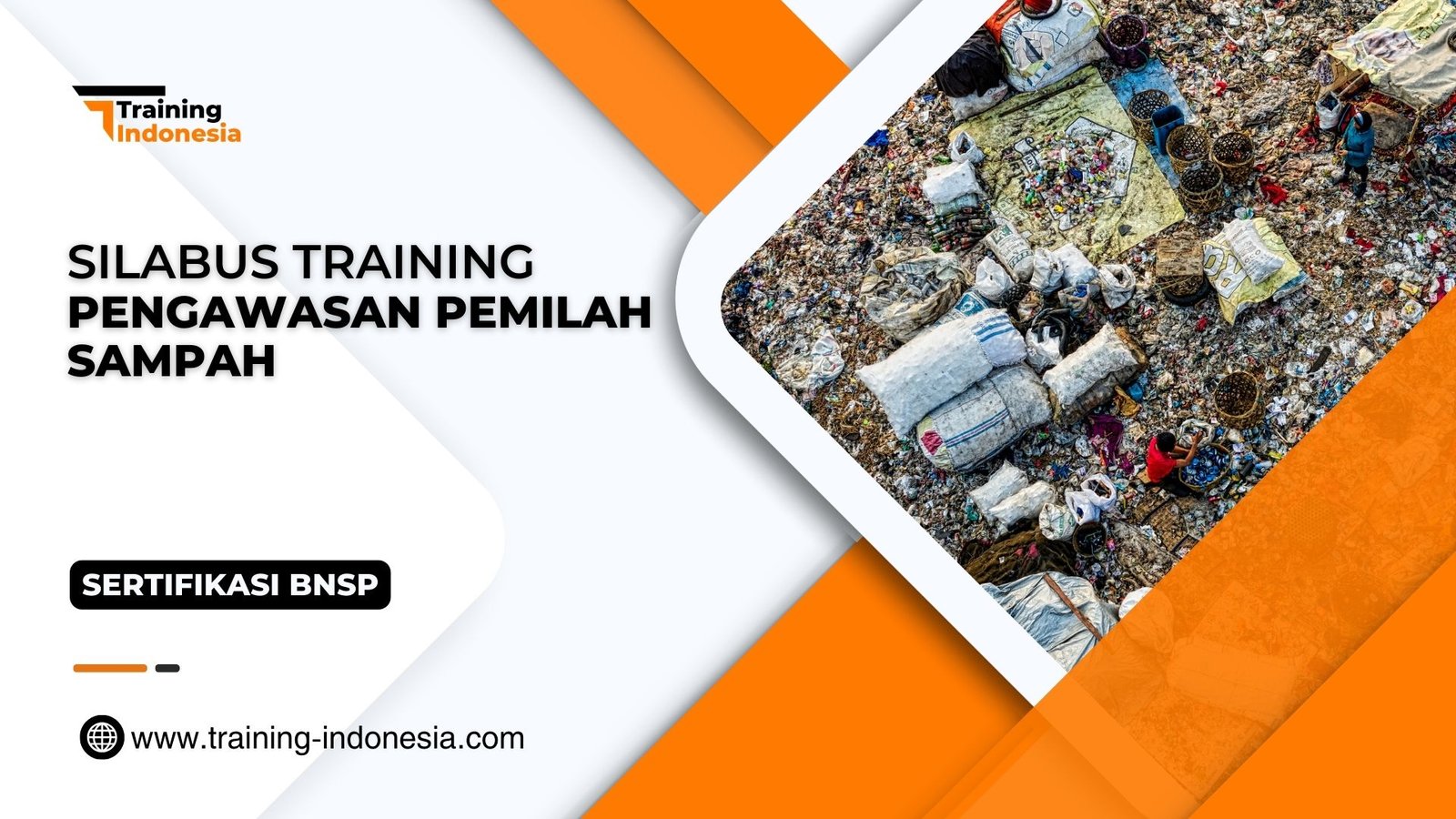 Pengawasan Pemilah Sampah