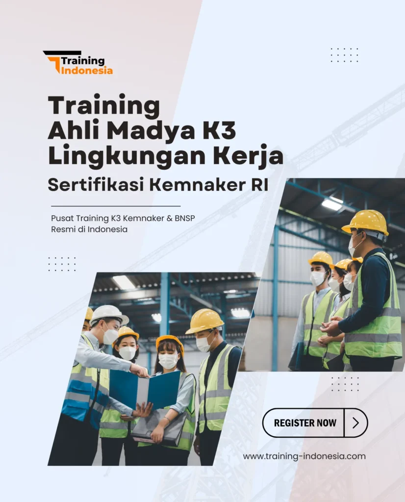 pelatihan ahli madya k3 lingkungan kerja by training indonesia