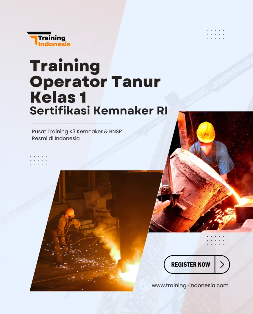 pelatihan operator tanur kelas 1 by training indonesia