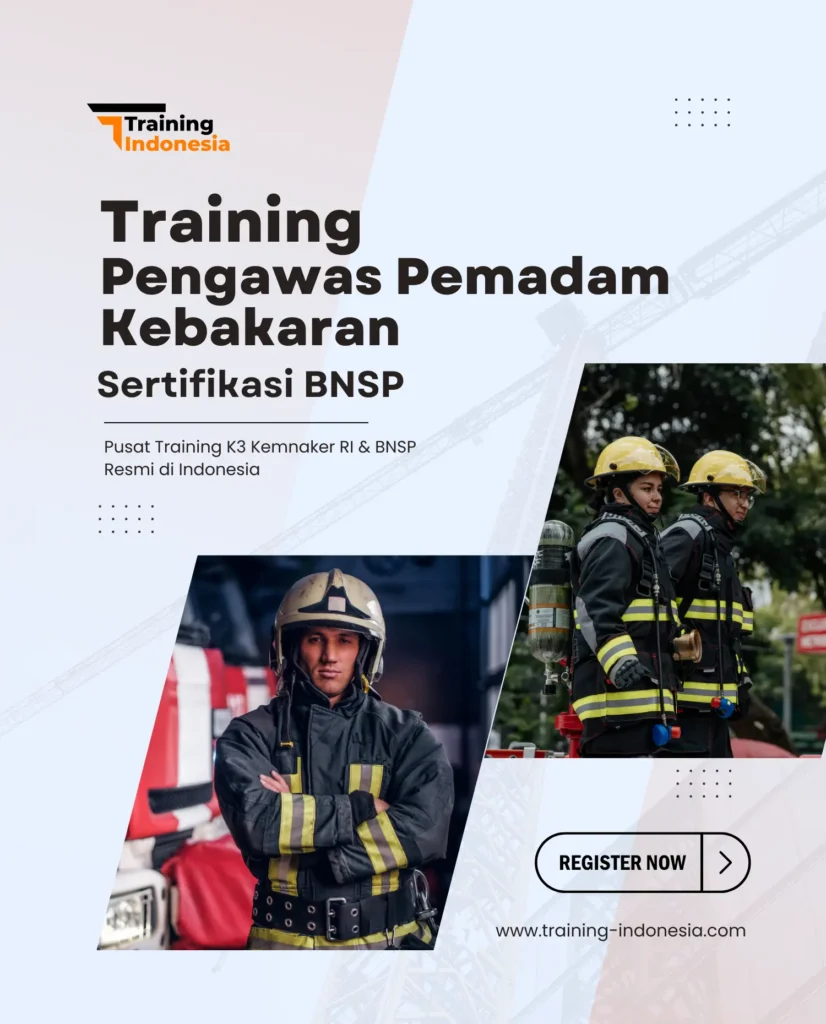 training pengawas pemadam kebakaran sertifikasi bnsp - training indonesia