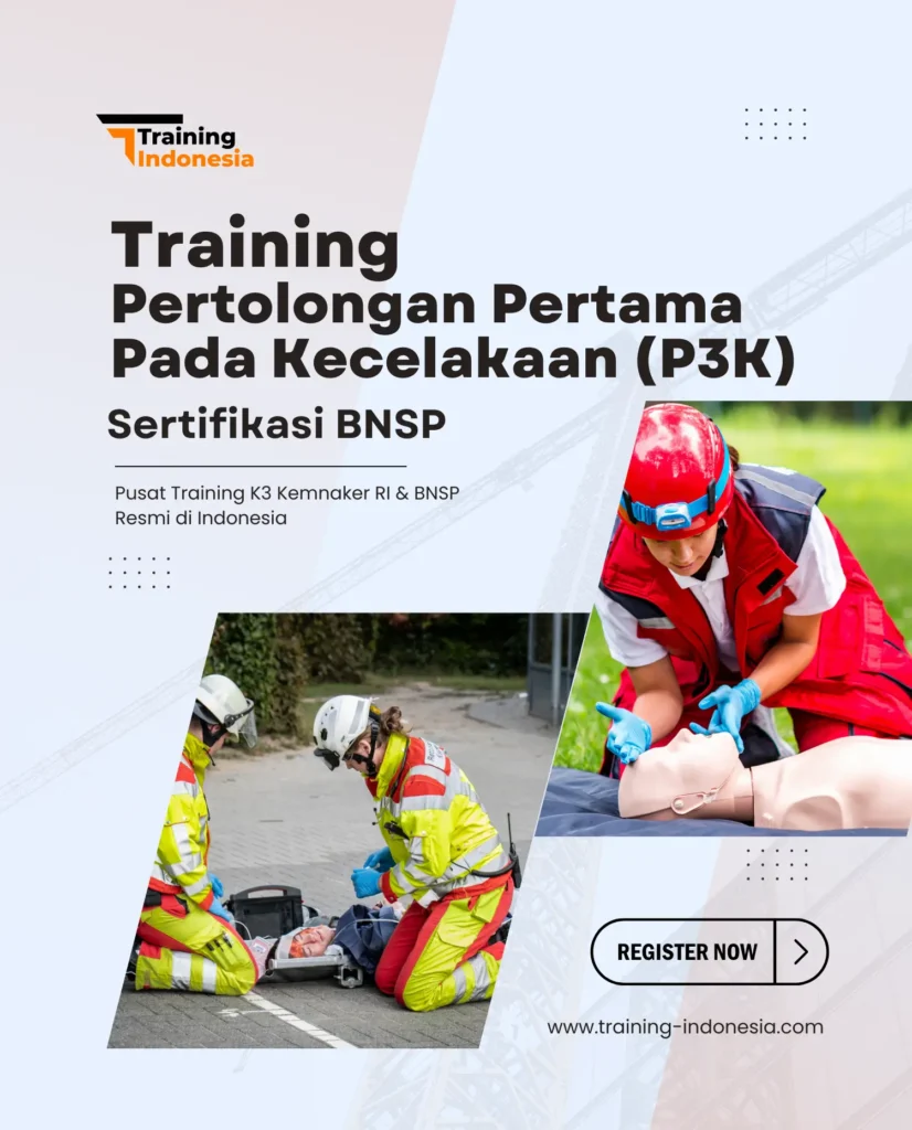 training pertolongan pertama pada kecelakaan (P3K) sertifikasi bnsp - training indonesia
