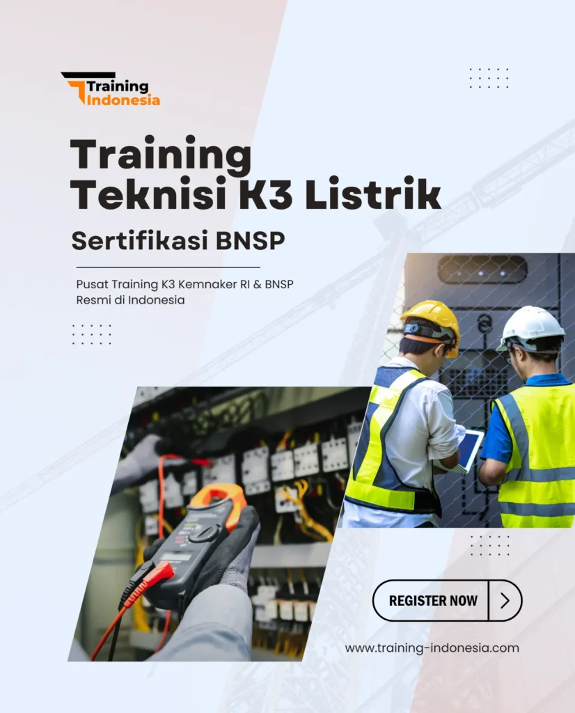 training teknisi k3 listrik sertifikasi bnsp - training indonesia