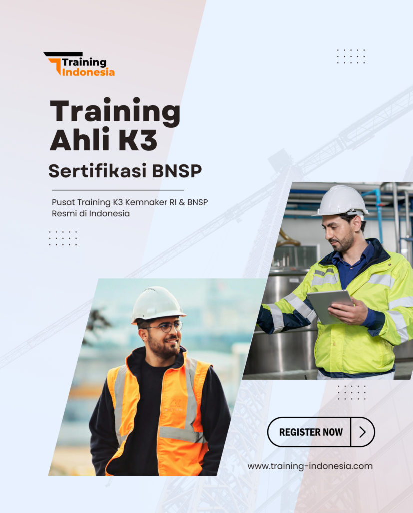 training ahli k3 sertifikasi bnsp - training indonesia