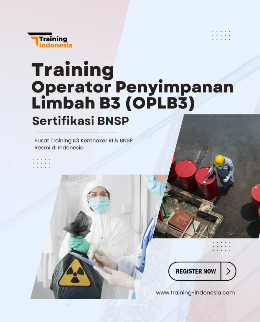 training oplb3 (operator penyimpanan limbah b3)- training indonesia
