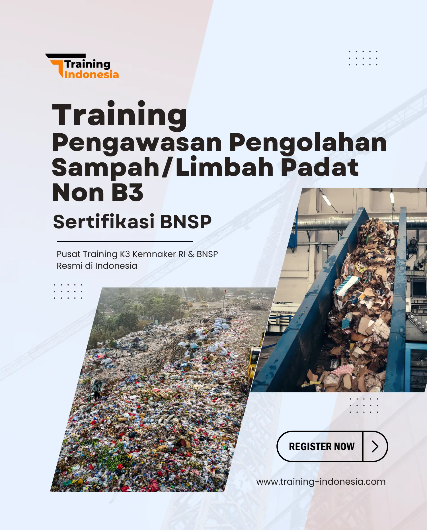 training pengawasan pengolahan sampahlimbah padat non b3 - training indonesia