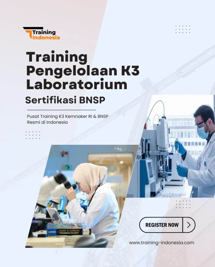 training pengelolaan k3 laboratorium sertifikasi bnsp - training indonesia