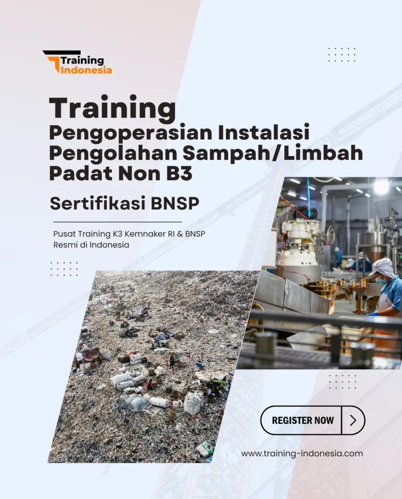 training pengoperasian instalasi pengolahan sampahlimbah padat non b3 - training indonesia