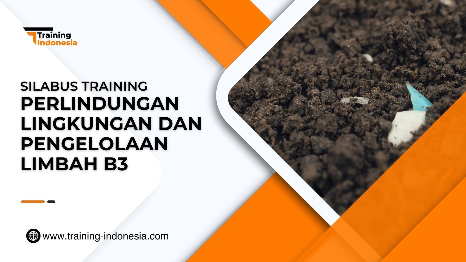 Perlindungan Lingkungan dan Pengelolaan Limbah B3
