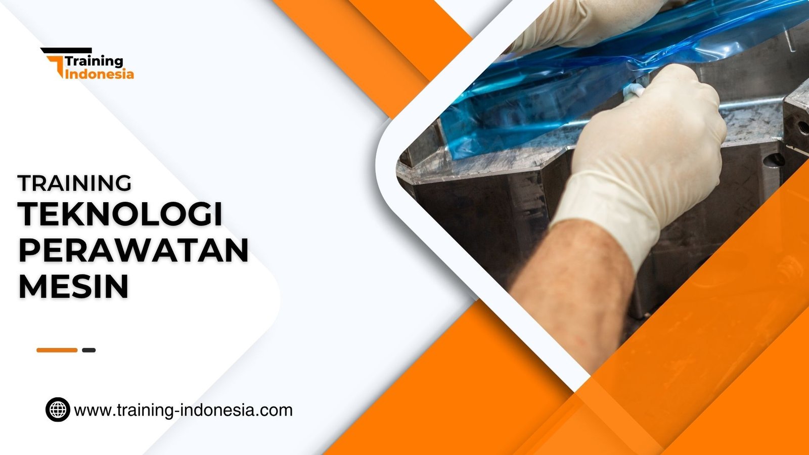 Training Teknologi Perawatan Mesin