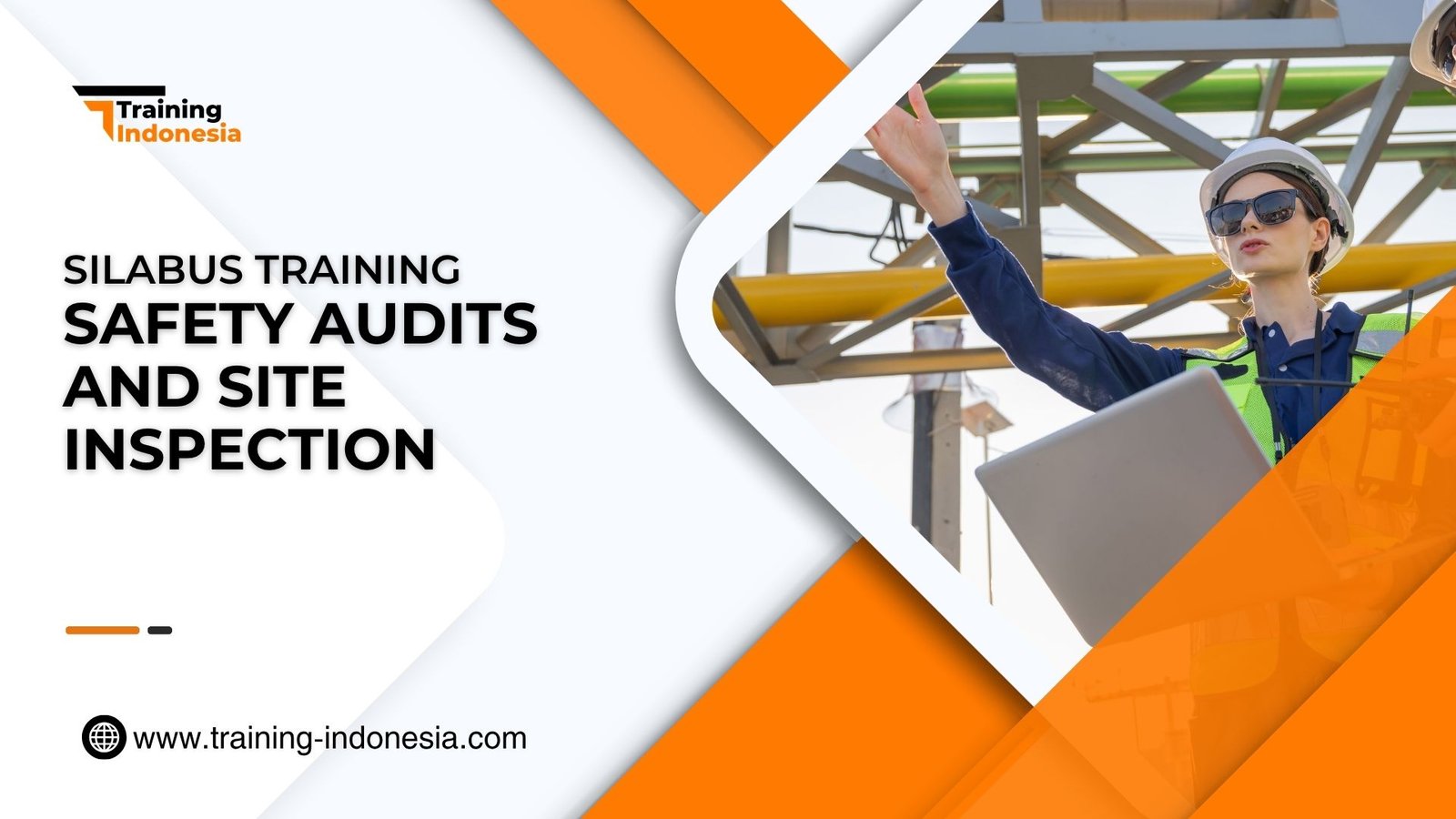 Safety Audits and Site Inspection