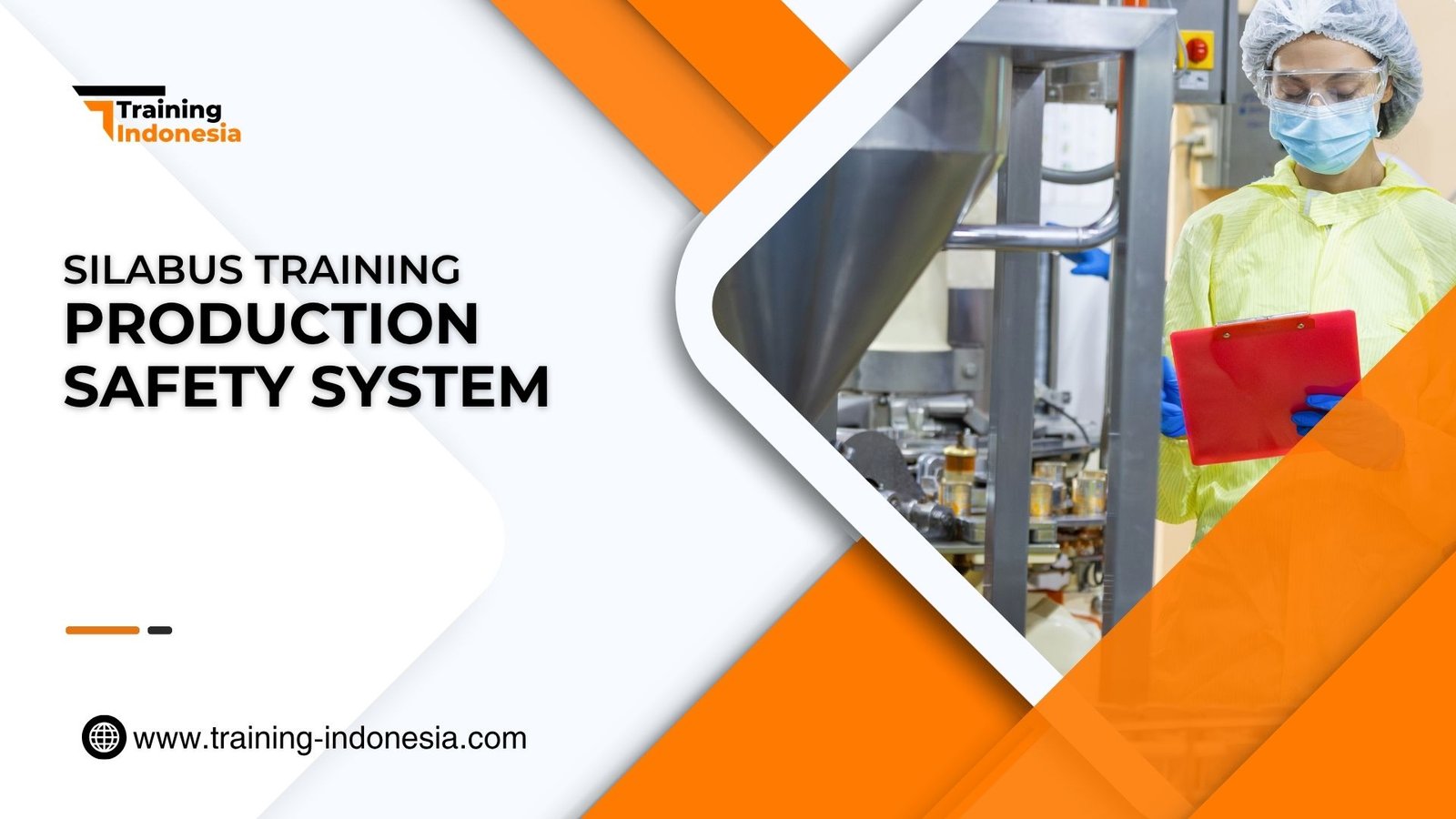 Production Safety System