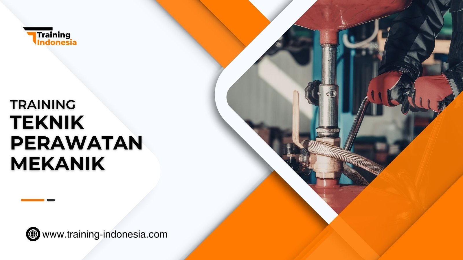 Training Teknik Perawatan Mekanik