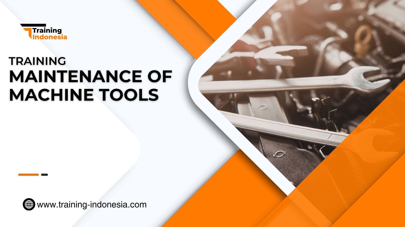 Training Maintenance Of Machine Tools
