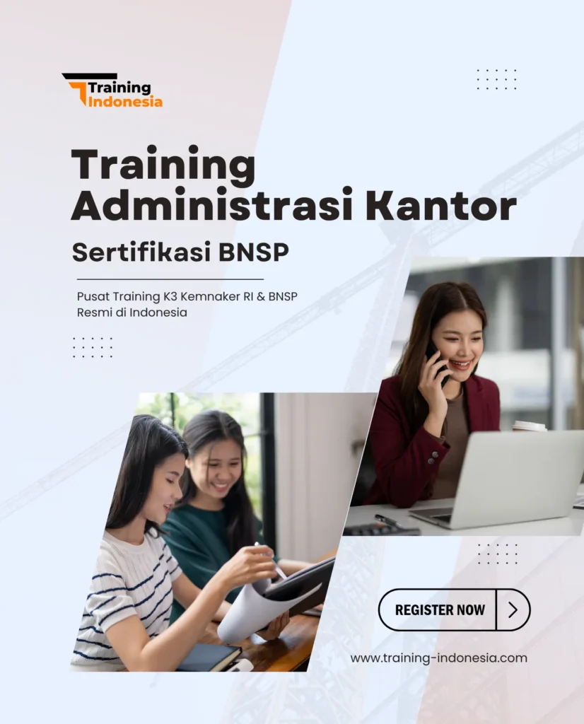 training administrasi kantor sertifikasi bnsp - training indonesia