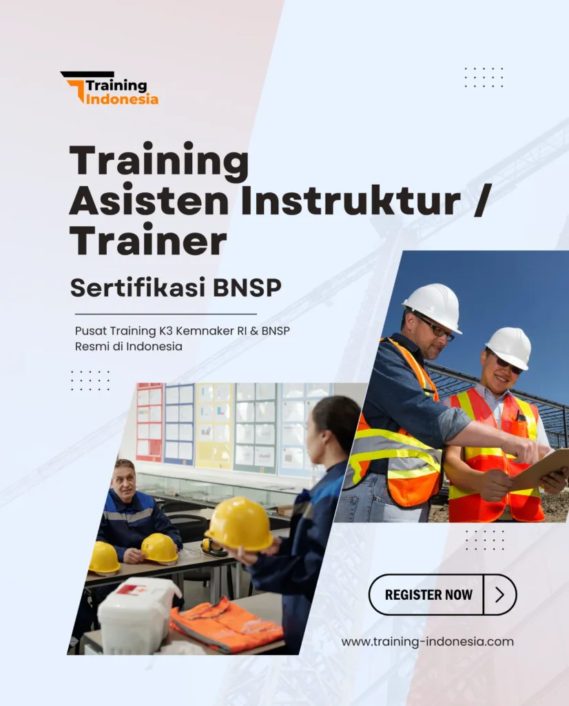 training asisten instruktur trainer sertifikasi bnsp - training indonesia
