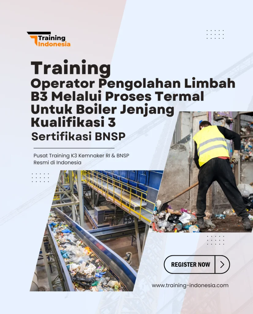 training operator pengolahan limbah b3 - training indonesia