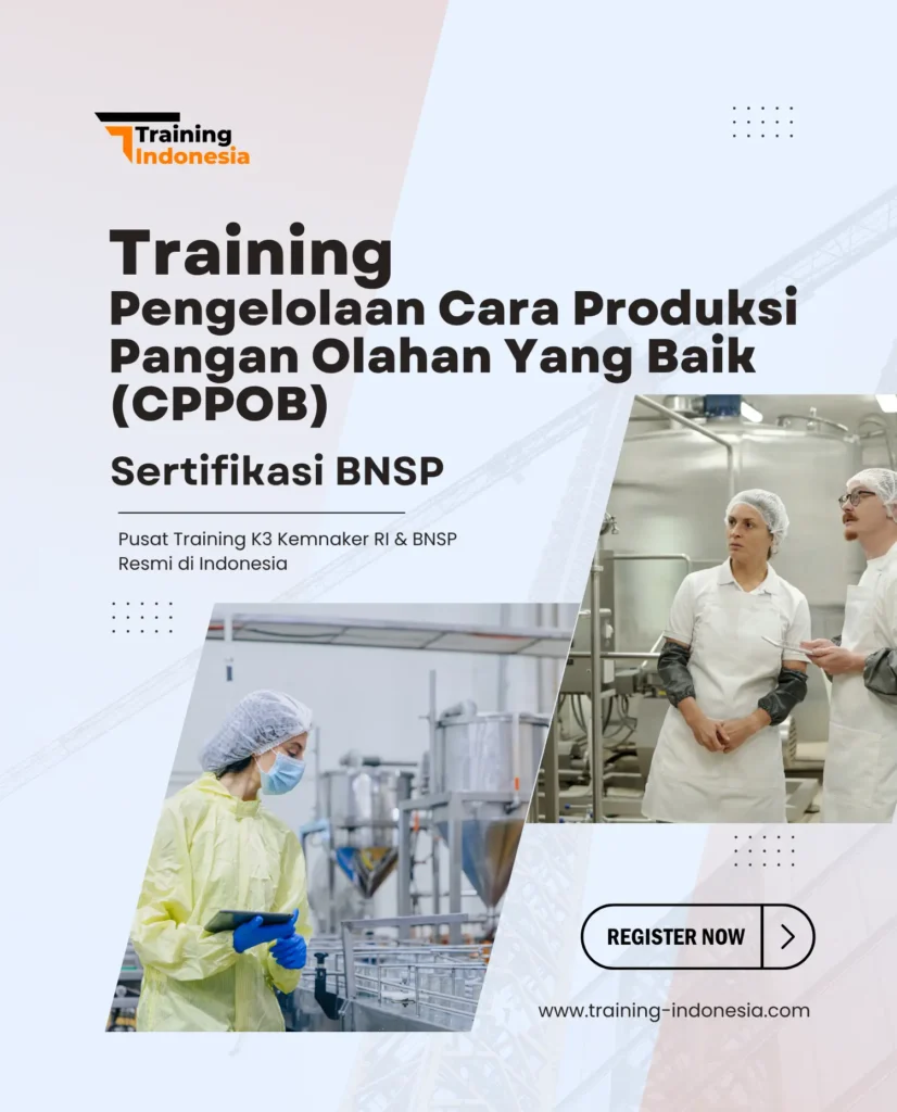 training pengelolaan cara produksi pangan olahan yang baik (CPPOB) sertifikasi bnsp - training indonesia