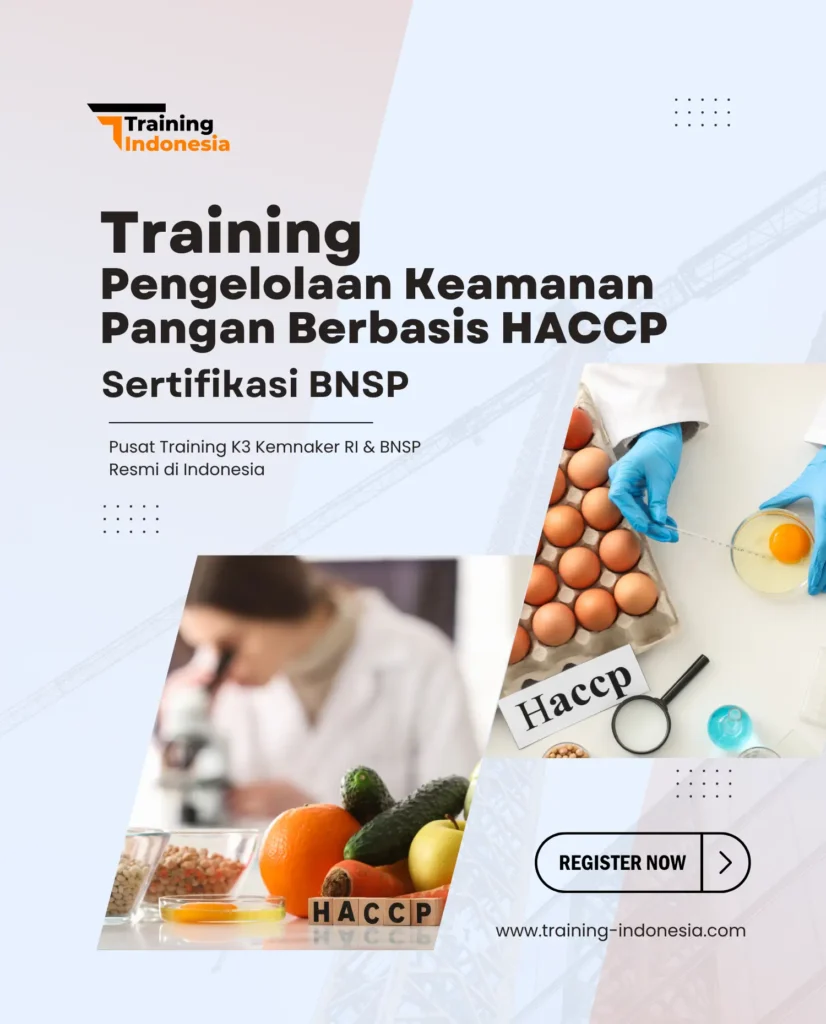 training pengelolaan keamanan pangan berbasis haccp sertifikasi bnsp - training indonesia