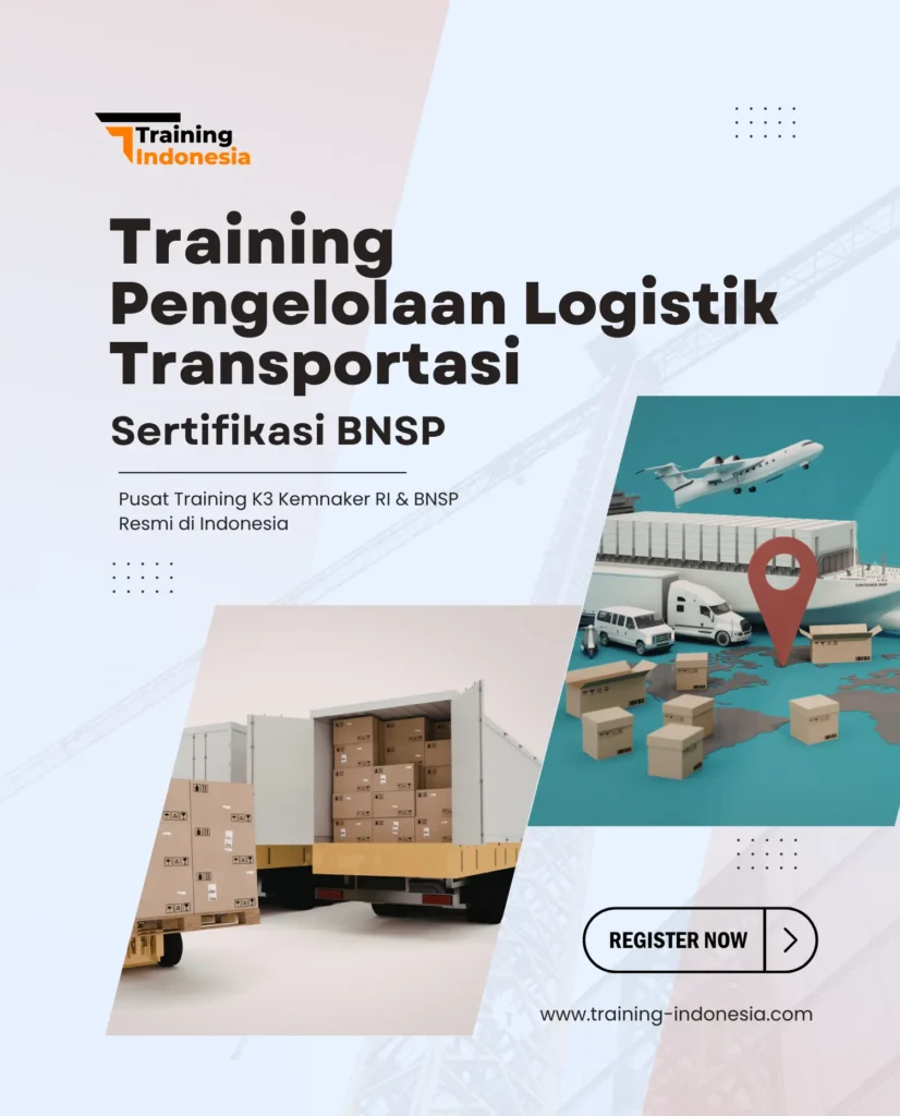 training pengelolaan logistik transportasi - training indonesia