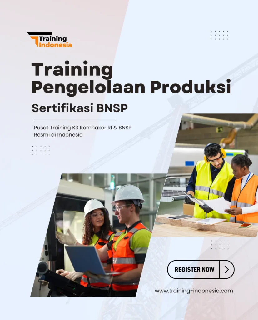 training pengelolaan produksi - training indonesia