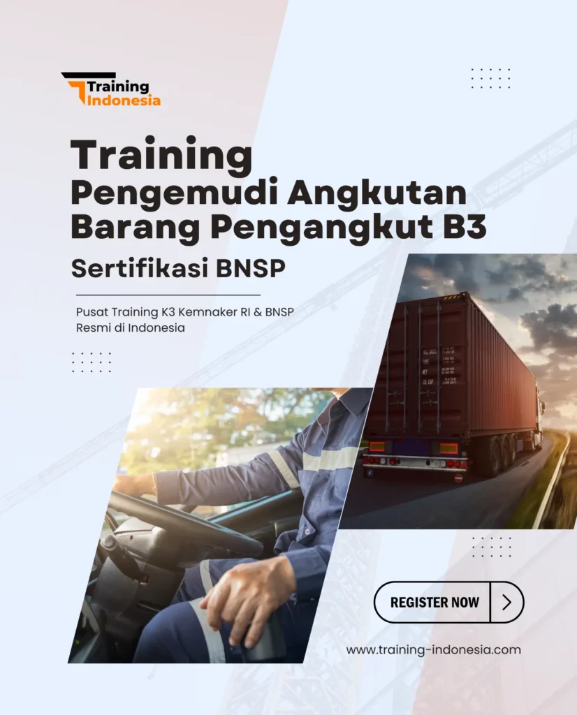 training pengemudi angkutan barang pengangkut b3 - training indonesia