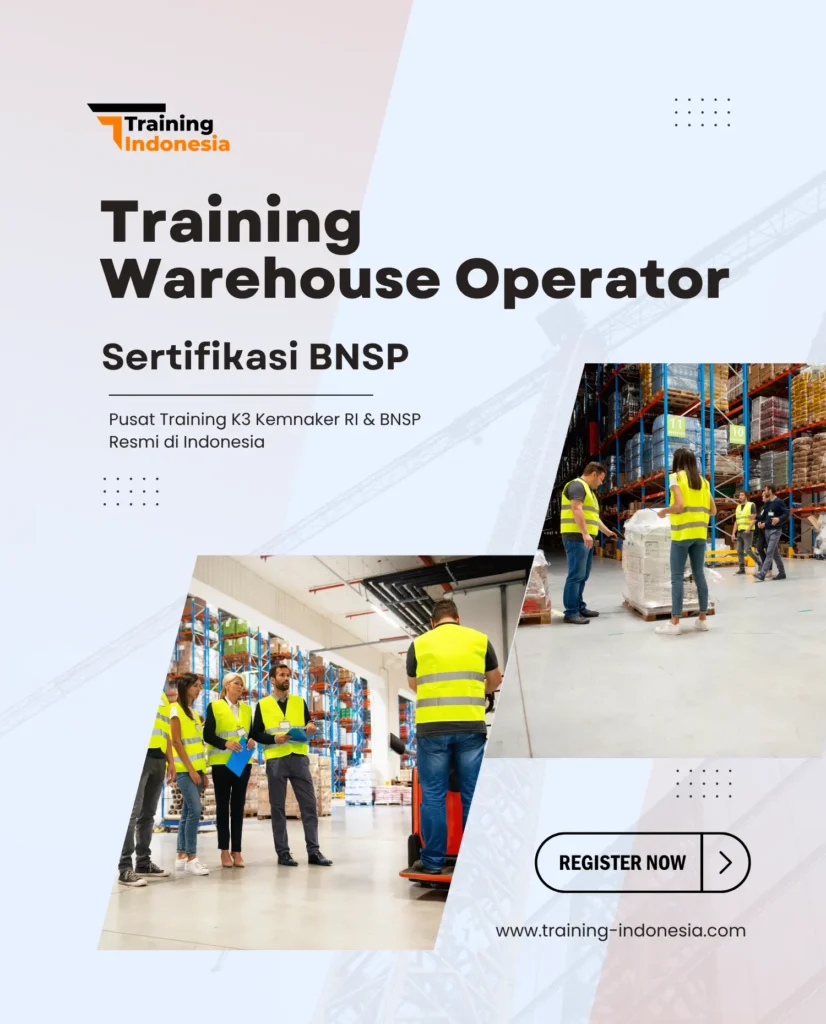 training warehouse operator sertifikasi bnsp - training indonesia