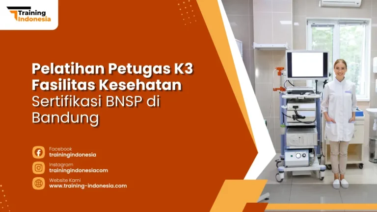 Pelatihan Petugas K3 Fasilitas Kesehatan