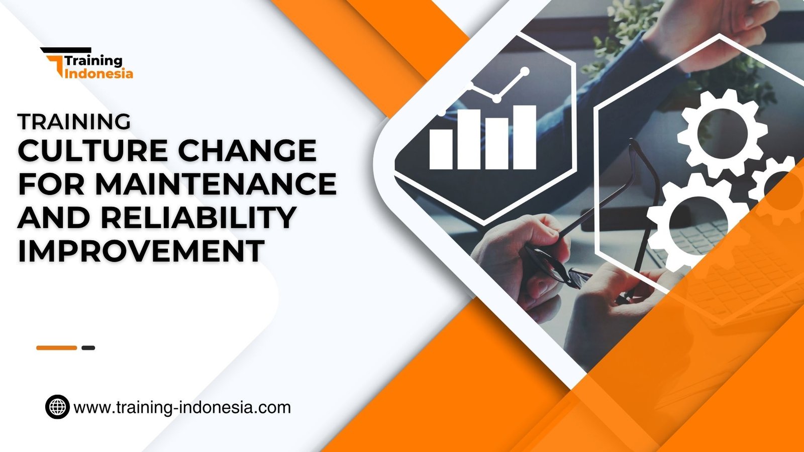 Training Culture Change For Maintenance And Reliability Improvement