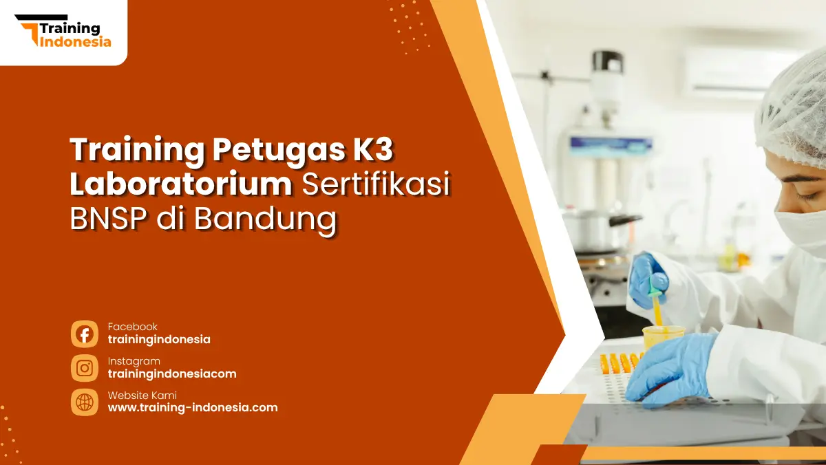 Training Petugas K3 Laboratorium
