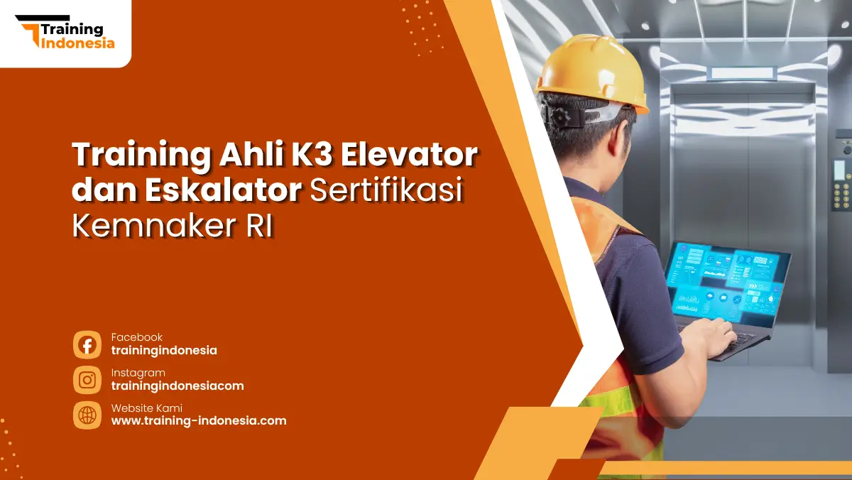 training ahli k3 elevator dan eskalator sertifikasi kemnaker