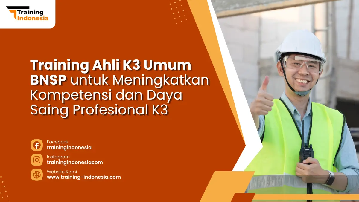 training ahli k3 umum bnsp
