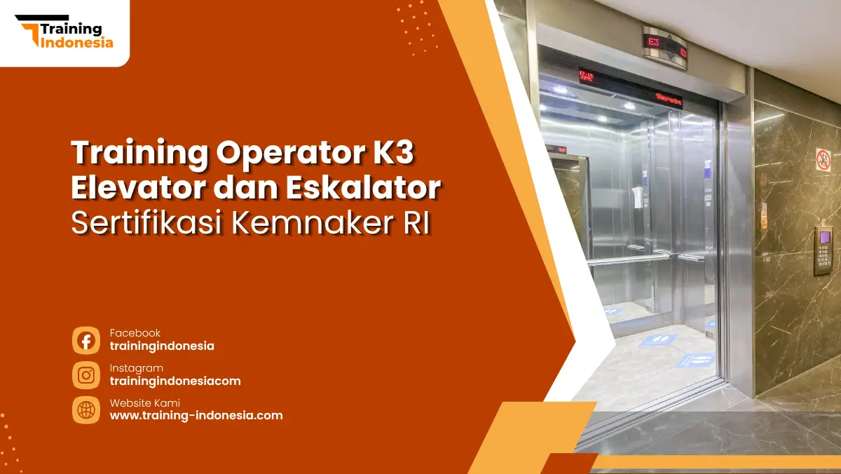 training operator k3 elevator dan eskalator sertifikasi kemnaker