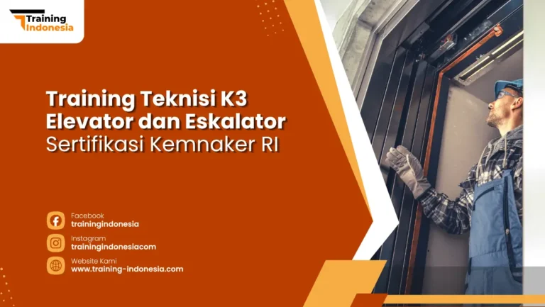 training teknisi k3 elevator dan eskalator sertifikasi kemnaker