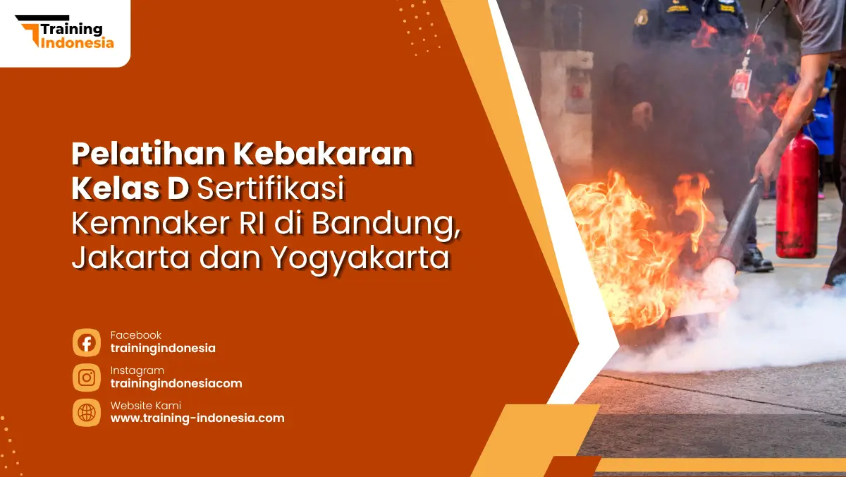 pelatihan kebakaran kelas d