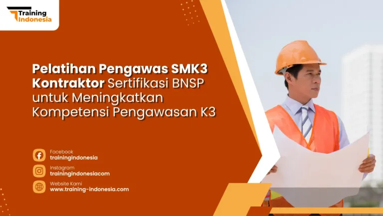 pelatihan pengawas smk3 kontraktor