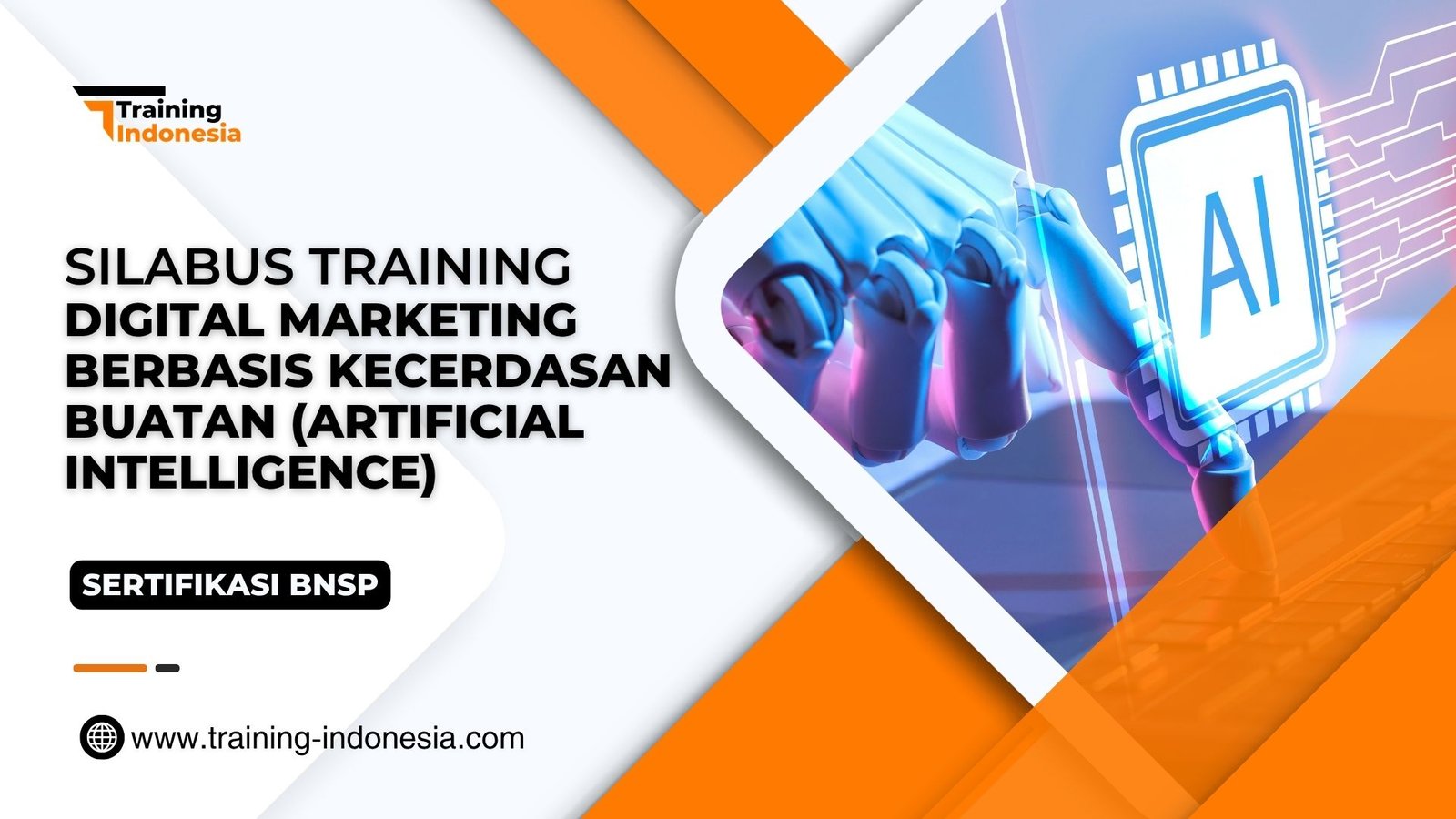 Training Digital Marketing Berbasis Kecerdasan Buatan (Artificial Intelligence)