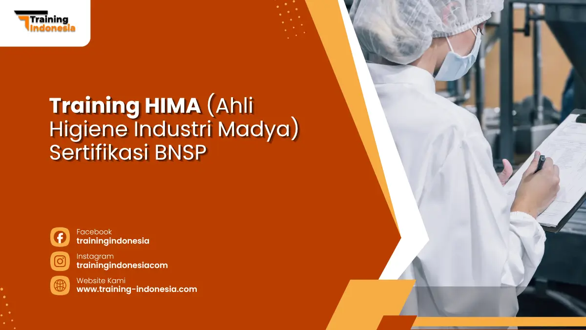 Training HIMA (Ahli Higiene Industri Madya) Sertifikasi BNSP Training Indonesia