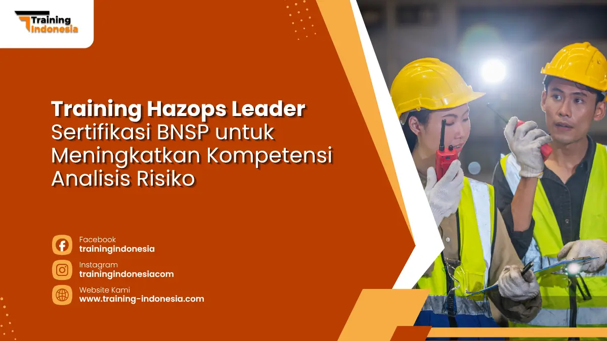 Training Hazops Leader Training Indonesia
